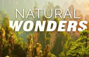 Greatest Natural Wonders Around The World