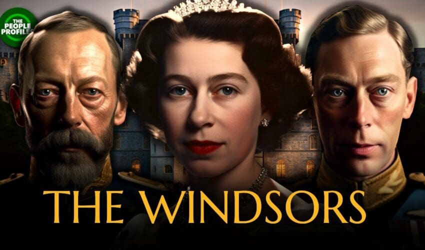 The Windsors – The Complete History of the House of Windsor